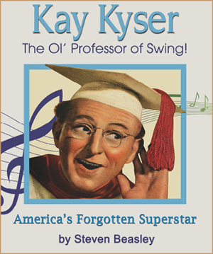 Kay Kyser book by Steven Beasley